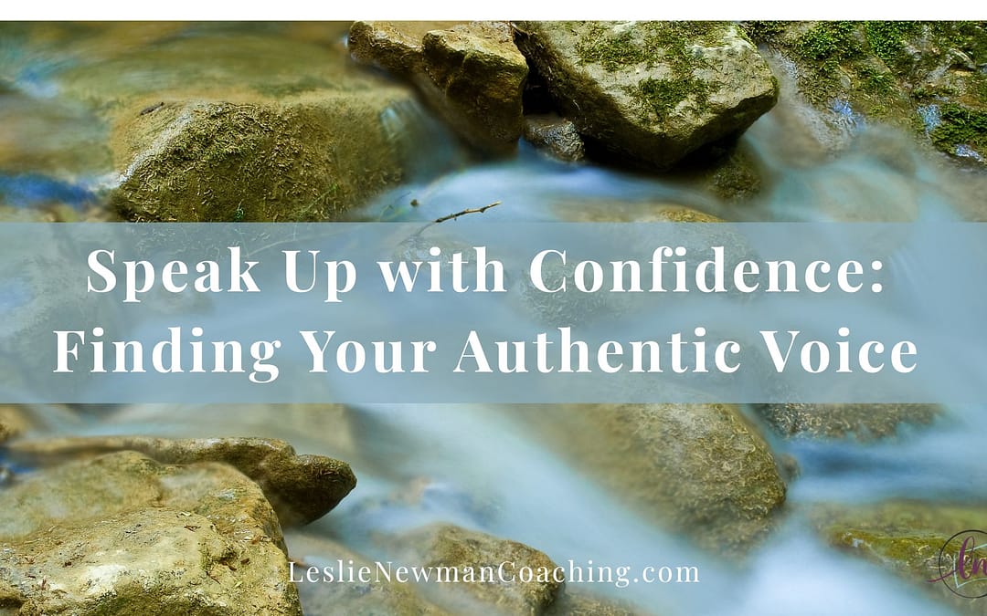 Speak Up with Confidence: Finding Your Authentic Voice
